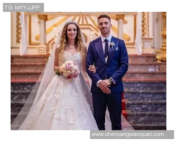 利物浦前锋若塔婚礼甜蜜瞬间曝光与伴侣共同育有三名可爱孩子